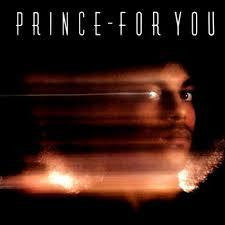 PRINCE-FOR YOU LP *NEW*