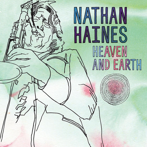 HAINES NATHAN-HEAVEN & EARTH CD VG