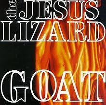 JESUS LIZARD-GOAT LP *NEW*