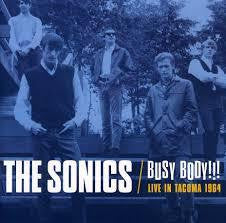 SONICS THE-BUSY BODY LIVE IN TACOMA 1964 CD *NEW*