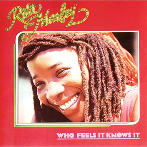 MARLEY RITA-WHO FEELS IT KNOWS IT LP VG+ COVER VG