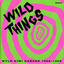 WILD THINGS-WYLD KIWI GARAGE 1966-1969 LP NM COVER EX