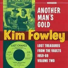 FOWLEY KIM-ANOTHER MAN'S GOLD CD *NEW*