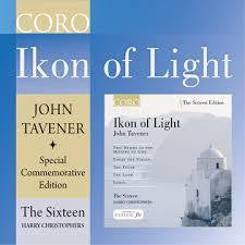 SIXTEEN THE-IKON OF LIGHT TAVENER CD *NEW*