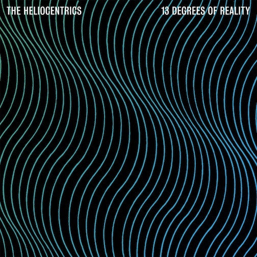 HELIOCENTRICS THE-13 DEGREES OF REALITY 2LP *NEW*