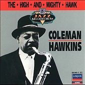 HAWKINS COLEMAN-THE HIGH AND MIGHTY HAWK CD VG