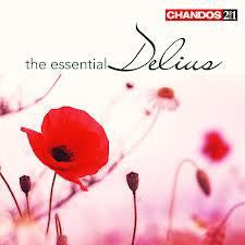 DELIUS-THE ESSENTIAL DELIUS 2CD *NEW*