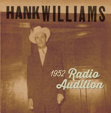 WILLIAMS HANK-1952 RADIO AUDITION RED VINYL 7" *NEW*