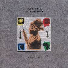 LADYSMITH BLACK MAMBAZO-SHAKA ZULU LP EX COVER EX