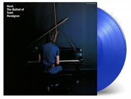 RUNDGREN TODD-RUNT-THE BALLAD OF TODD RUNDGREN BLUE VINYL LP *NEW* WAS $46.99 NOW...