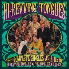 HI-REVVING TONGUES-COMPLETE SINGLES A'S & B'S CD *NEW*