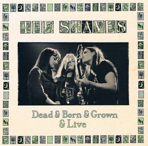 STAVES THE-DEAD & BORN & GROWN & LIVE 2CD *NEW*