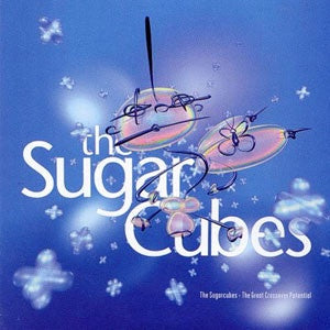 SUGARCUBES THE-THE GREAT CROSSOVER POTENTIAL CD VG