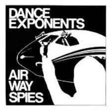 DANCE EXPONENTS-AIRWAY SPIES 12" EX COVER VG+
