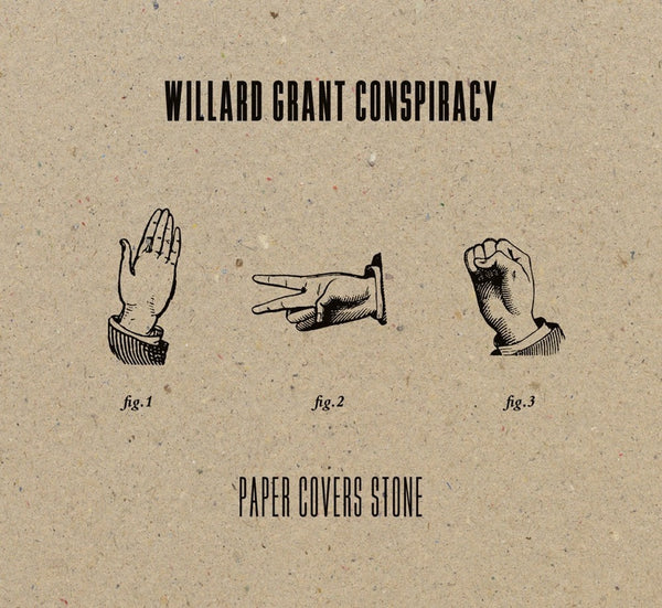 WILLARD GRANT CONSPIRACY-PAPER COVERS STONE LP *NEW*