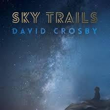 CROSBY DAVID-SKY TRAILS CD *NEW*