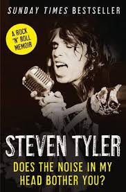 DOES THE NOISE IN MY HEAD BOTHER YOU-STEVEN TYLER BOOK VG