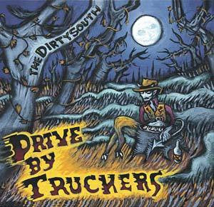 DRIVE BY TRUCKERS-THE DIRTY SOUTH 2LP *NEW*