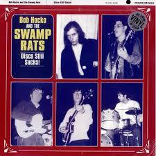 SWAMP RATS-DISCO STILL SUCKS LP *NEW*