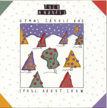 ANDRESS TUCK-HYMNS CAROLS AND SONGS ABOUT SNOW *NEW*