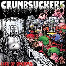 CRUMBSUCKERS-LIFE OF DREAMS LP VG+ COVER VG+