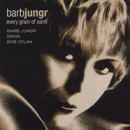JUNGR BARB-EVERY GRAIN OF SAND CD *NEW*