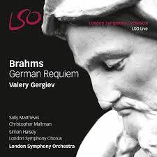 BRAHMS-GERMAN REQUIEM VALERY GERGIEV CD *NEW*