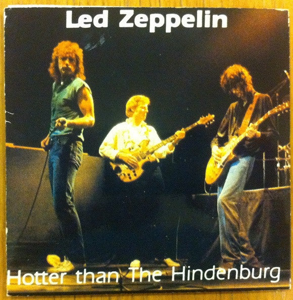 LED ZEPPELIN-HOTTER THAN THE HINDENBURG CD VG