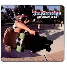 FU MANCHU-THE ACTION IS GO CD *NEW*