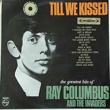 COLUMBUS RAY & THE INVADERS-TILL WE KISSED VG+ COVER VG+