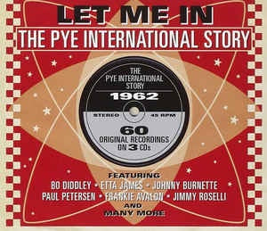 LET ME IN THE PYE INTERNATIONAL STORY 3CD *NEW*