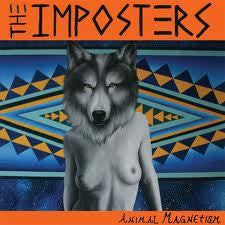 IMPOSTERS THE-ANIMAL MAGNETISM LP *NEW*