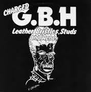 CHARGED G.B.H.-LEATHER, BRISTLES, STUDS & ACNE PICTURE DISC LP *NEW*