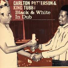 PATTERSON CARLTON & KING TUBBY-BLACK & WHITE IN DUB CD VG