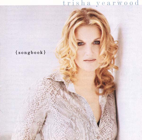 YEARWOOD TRISHA-SONGBOOK A COLLECTION OF HITS CD VG
