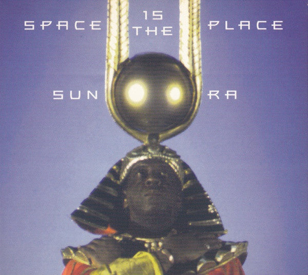 SUN RA-SPACE IS THE PLACE CD *NEW*