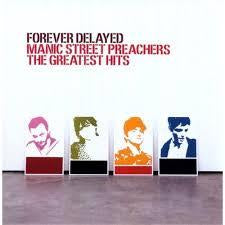 MANIC STREET PREACHERS-FOREVER DELAYED GREATEST HITS 2LP EX COVER VG+