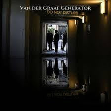 VAN DER GRAAF GENERATOR-DO NOT DISTURB CD *NEW*