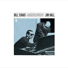 EVANS BILL & JIM HALL-UNDERCURRENT BLUE VINYL LP *NEW*
