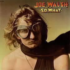 WALSH JOE-SO WHAT LP VG COVER VG