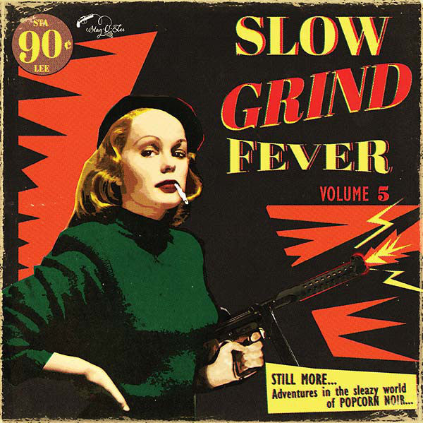 SLOW GRIND FEVER VOL 5-VARIOUS ARTISTS LP *NEW*