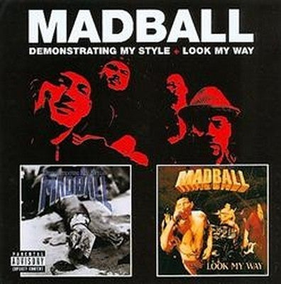 MADBALL-DEMONSTRATING + LOOK MY WAY 2CD VG