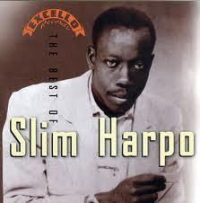 HARPO SLIM-THE BEST OF SLIM HARPO CD *NEW*
