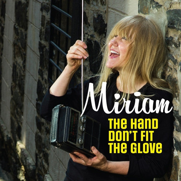 MIRIAM-THE HAND DONT FIT THE GLOVE 7" *NEW*