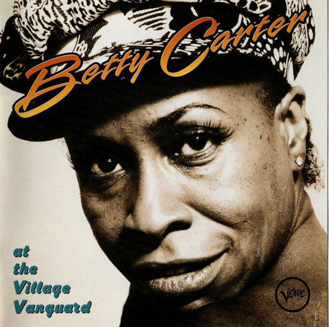 CARTER BETTY-AT THE VILLAGE VANGUARD CD VG