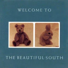 BEAUTIFUL SOUTH THE-WELCOME TO THE BEAUTIFUL SOUTH LP *NEW*