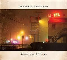 COPELAND SHEMEKIA-OUTSKIRTS OF LOVE CD *NEW*