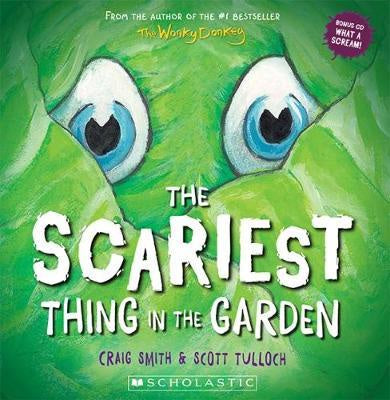 THE SCARIEST THING IN THE GARDEN BOOK & CD *NEW*