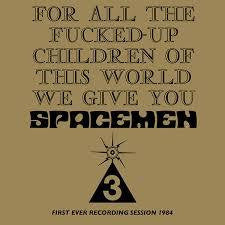 SPACEMEN 3-FOR ALL THE FUCKED-UP CHILDREN OF THIS WORLD WHITE VINYL LP *NEW*