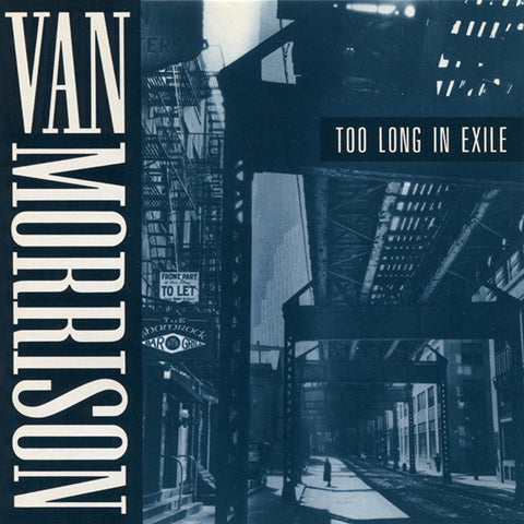 MORRISON VAN-TOO LONG IN EXILE CD VG